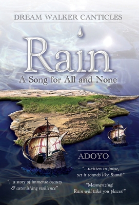 Rain: A Song for All and None 1734759100 Book Cover