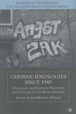 German Ideologies Since 1945: Studies in the Po... 0312295790 Book Cover