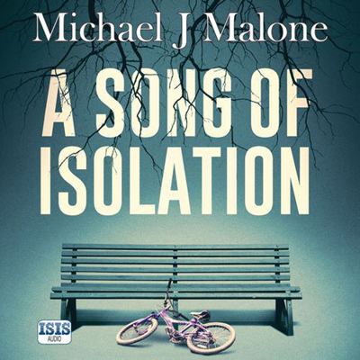 A Song of Isolation 1445093537 Book Cover