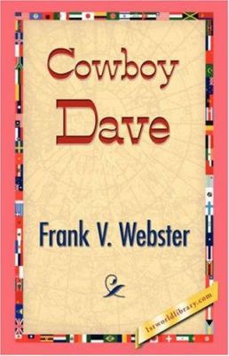Cowboy Dave 1421833301 Book Cover