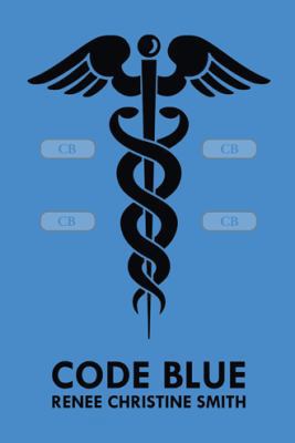 Code Blue 149693010X Book Cover