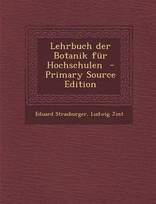 Lehrbuch Der Botanik Fur Hochschulen [German] 1293777269 Book Cover