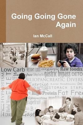 Going Going Gone Again 1291628029 Book Cover