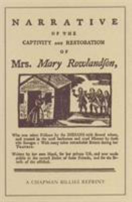 Narrative Of The Captivity And Restoration Of M... 0939218208 Book Cover