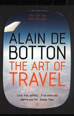 Art of Travel 0140276629 Book Cover