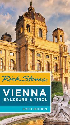 Rick Steves Vienna, Salzburg & Tirol 1641711078 Book Cover