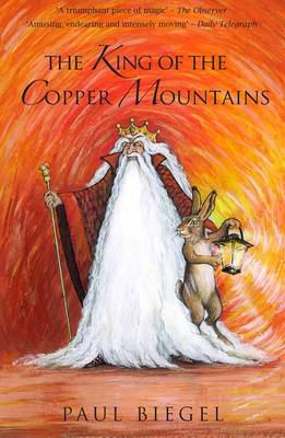 The King of the Copper Mountains. Paul Biegel 1905537034 Book Cover