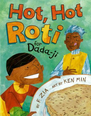 Hot, Hot Roti for Dada-Ji 1600604439 Book Cover