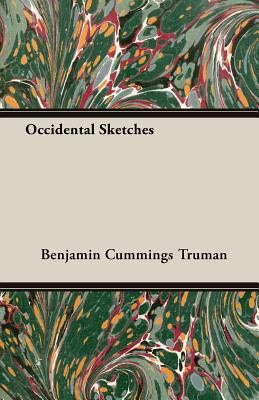 Occidental Sketches 1408610175 Book Cover