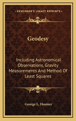 Geodesy: Including Astronomical Observations, G... 1163863904 Book Cover
