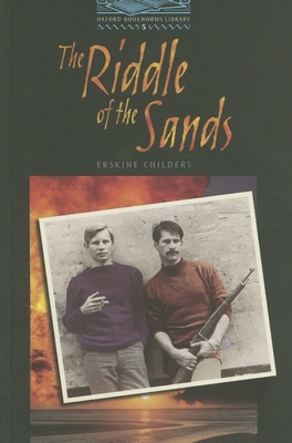 Oxford Bookworms Library: The Riddle of the San... 0194230724 Book Cover