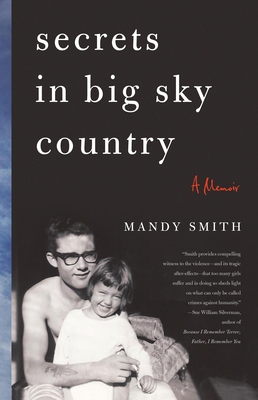 Secrets in Big Sky Country: A Memoir 1631528149 Book Cover