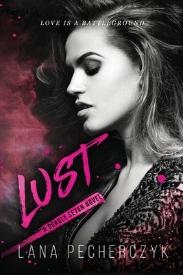 Lust: A Deadly Seven Novel 0645499439 Book Cover