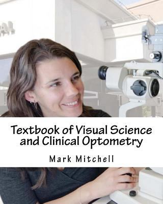 Textbook of Visual Science and Clinical Optometry 1976086310 Book Cover