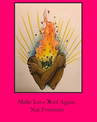 Make Love Kool Again 1986109976 Book Cover