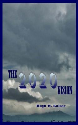 The 2020 Vision 1502755246 Book Cover