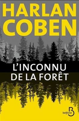 L'Inconnu de la forêt [French] 2714480861 Book Cover