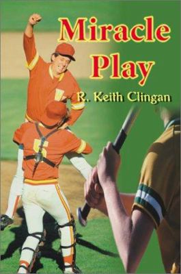 Miracle Play 0595166083 Book Cover
