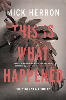 This is What Happened 1473657326 Book Cover
