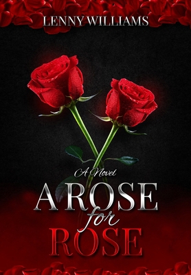 A Rose for Rose B0CZGNNFFC Book Cover
