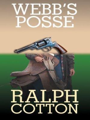 Webb's Posse [Large Print] 0786264381 Book Cover