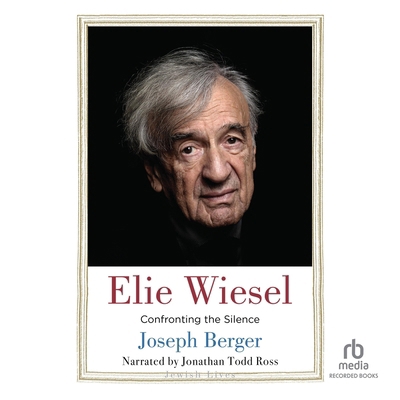 Elie Wiesel: Confronting the Silence B0CNQWLYBY Book Cover