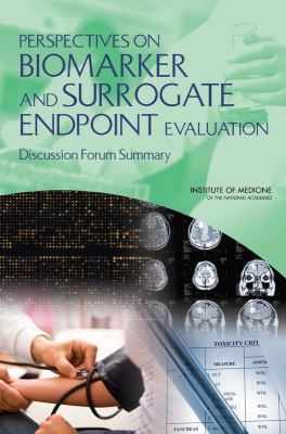 Perspectives on Biomarker and Surrogate Endpoin... 0309163242 Book Cover