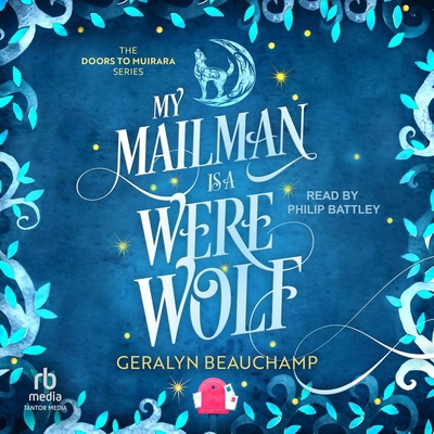 My Mailman Is a Werewolf! B0GGN2CD5N Book Cover