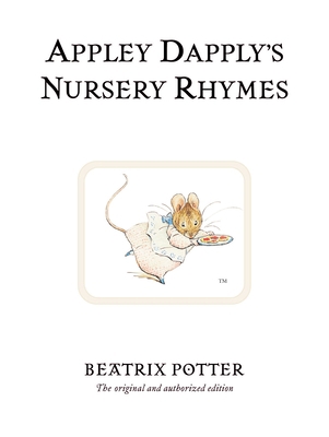 Appley Dapply's Nursery Rhymes B000N56VUA Book Cover