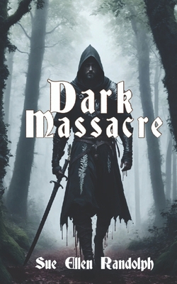 Dark Massacre 1544841418 Book Cover