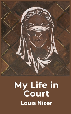 My Life in Court 1639235957 Book Cover