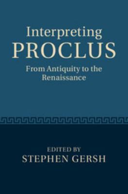 Interpreting Proclus 0521198496 Book Cover