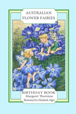 Australian Flower Fairies Birthday Book 1925110826 Book Cover