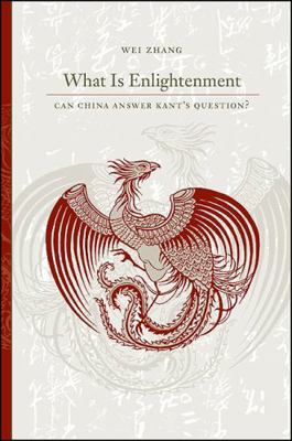 What Is Enlightenment: Can China Answer Kant's ... 1438431058 Book Cover