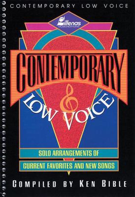 Contemporary Low Voice: Solo Arrangements of Cu... 0834190893 Book Cover