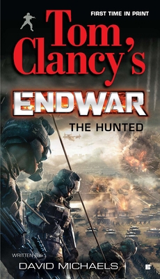 Tom Clancy's EndWar: The Hunted 0425237710 Book Cover