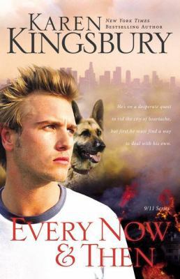 Every Now and Then (September 11 Series #3) 0310266157 Book Cover