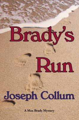Brady's Run 1934340758 Book Cover