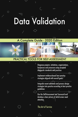 Data Validation A Complete Guide - 2020 Edition 1867301741 Book Cover