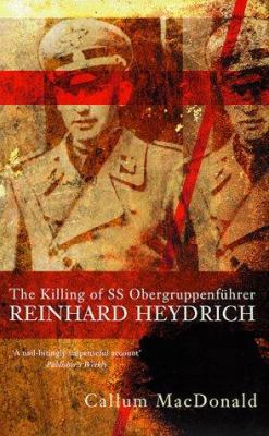 Killing of SS Obergruppenfuhrer Reinhard Heydrich 0333540263 Book Cover