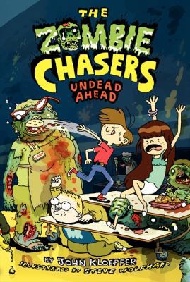 The Zombie Chasers #2: Undead Ahead 0061853089 Book Cover