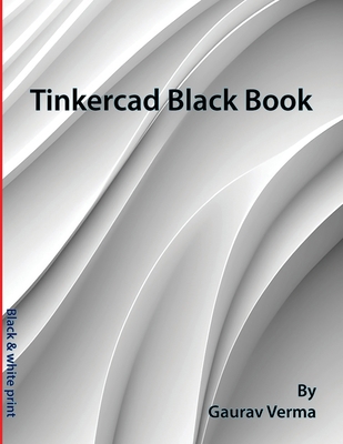 Tinkercad Black Book 1774591464 Book Cover