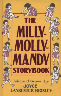 The Milly-Molly-Mandy Storybook: 075341709X Book Cover