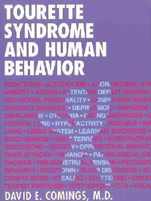 Tourette Syndrome and Human Behavior 1878267280 Book Cover