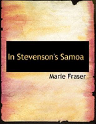 In Stevenson's Samoa [Large Print] 0554950510 Book Cover
