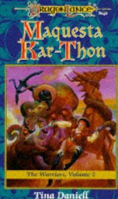 Maquesta Kar-Thon: The Warriors, Volume II 0786901349 Book Cover