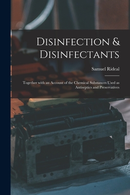 Disinfection & Disinfectants: Together With an ... 101458924X Book Cover