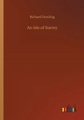 An Isle of Surrey 3752336897 Book Cover