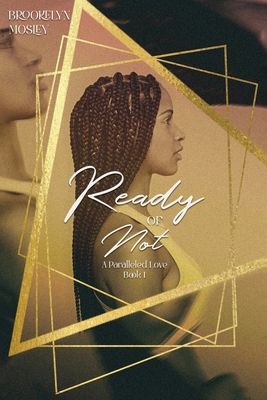 Ready or Not 1965507239 Book Cover