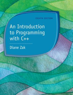 An Introduction to Programming with C++ 128586011X Book Cover
